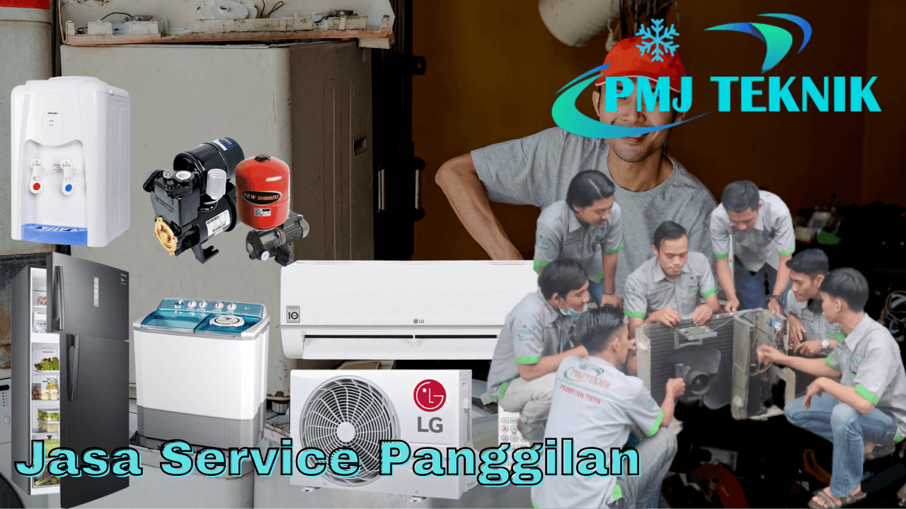 jasa service panggilan pmj teknik